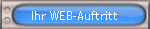 Ihr WEB-Auftritt